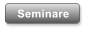 Seminare