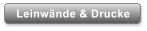 Leinw�nde & Drucke